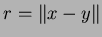 $r = \ensuremath{\Vert x-y \Vert}$