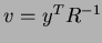 $v = \ensuremath{y^{T}}
\ensuremath{R^{-1}}$