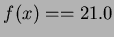 $f(x) == 21.0$